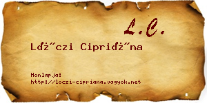 Lóczi Cipriána névjegykártya